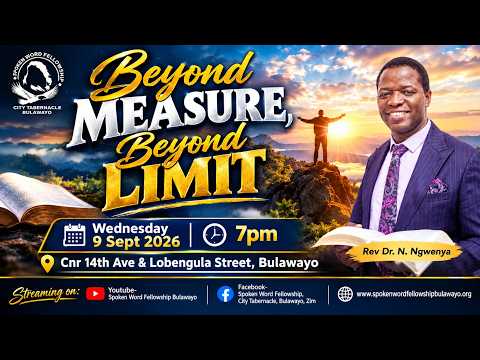 Beyond Measure,  Beyond Limits...Rev Dr N. Ngwenya