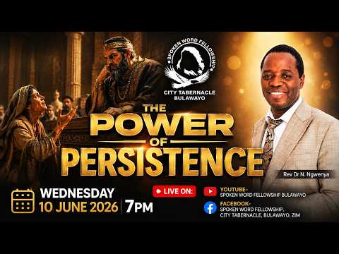 The Power Of Persistence...Rev Dr N. Ngwenya